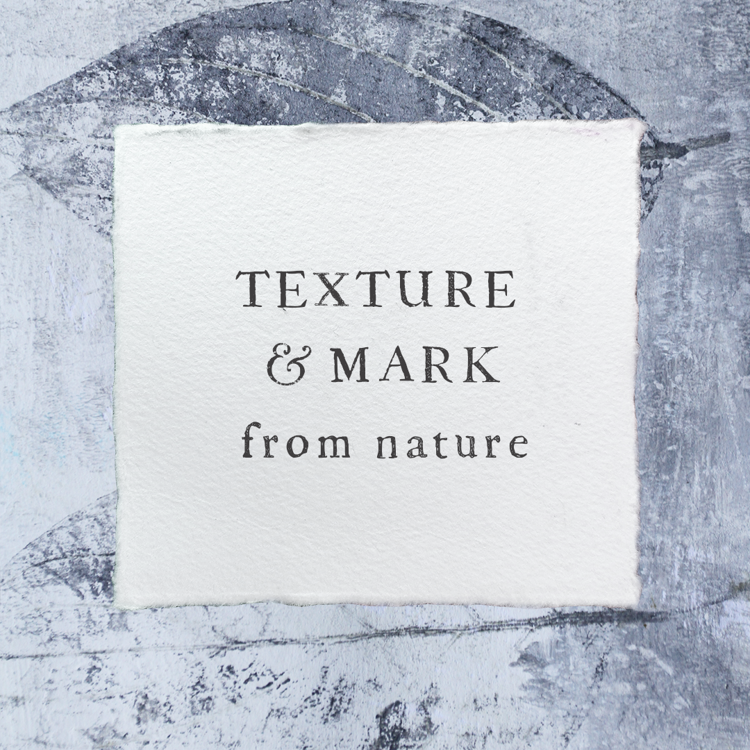 Texture and mark making inspired by nature - Earthing